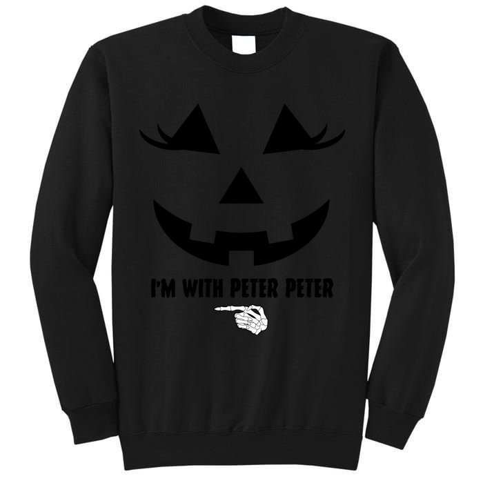 I'm With Peter Peter Funny Halloween Skeleton Hand Tall Sweatshirt
