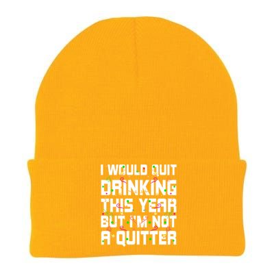 I Would Quit Ing This Year Funny Happy New Year Humor Gift Knit Cap Winter Beanie