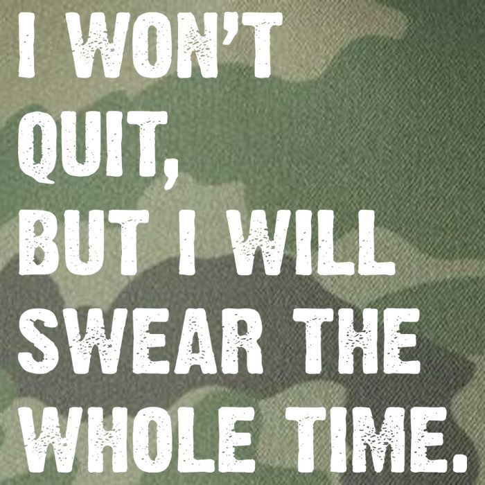 I Won't Quit But I Will Swear The Whole Time Funny Legacy Tie Dye Trucker Hat