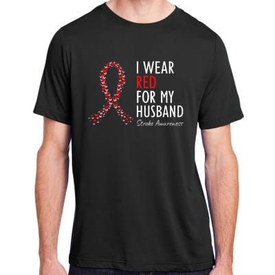 I Wear Red For My Husband Stroke Awareness Survivor Warrior Adult ChromaSoft Performance T-Shirt