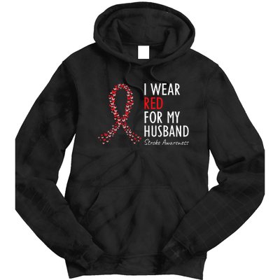 I Wear Red For My Husband Stroke Awareness Survivor Warrior Tie Dye Hoodie