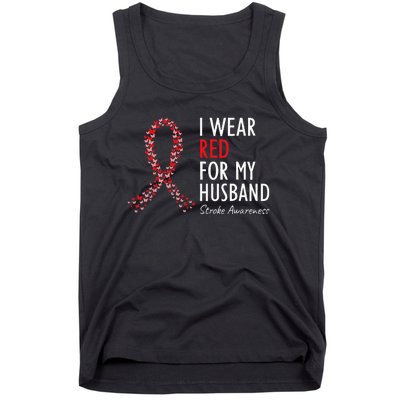 I Wear Red For My Husband Stroke Awareness Survivor Warrior Tank Top