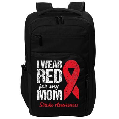 I Wear Red For My Mom Stroke Survivor Impact Tech Backpack