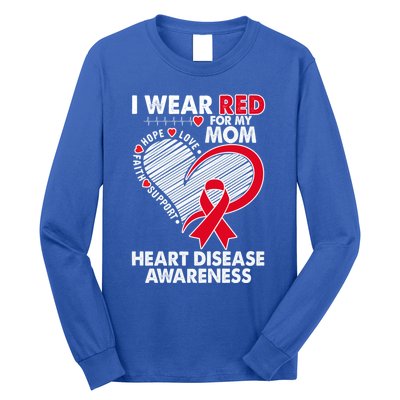 I Wear Red For My Mom Heart Disease Awareness Chd Survivors Gift Long Sleeve Shirt