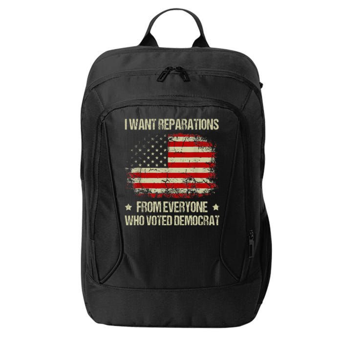 I Want Reparations From Everyone Who Voted Democrat Vintage City Backpack