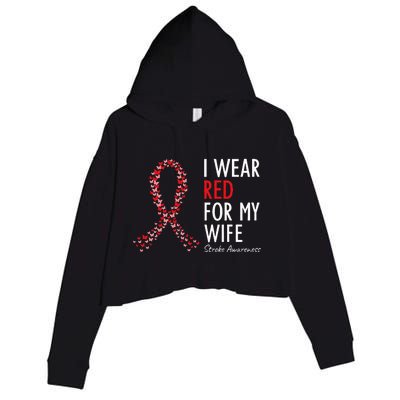 I Wear Red For My Wife Stroke Awareness Survivor Warrior Crop Fleece Hoodie