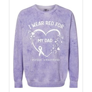 I Wear Red For My Dad Butterfly Heart Stroke Awareness Month Colorblast Crewneck Sweatshirt