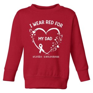 I Wear Red For My Dad Butterfly Heart Stroke Awareness Month Toddler Sweatshirt