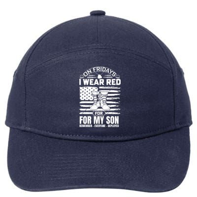 I Wear Red For My Son Remember Everyone Deployed RED Friday 7-Panel Snapback Hat