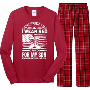 I Wear Red For My Son Remember Everyone Deployed RED Friday Long Sleeve Pajama Set