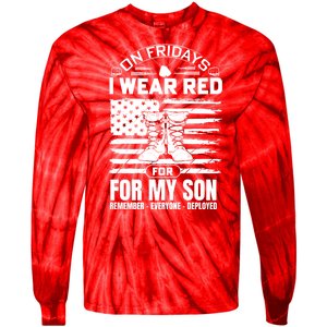 I Wear Red For My Son Remember Everyone Deployed RED Friday Tie-Dye Long Sleeve Shirt