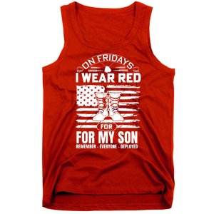 I Wear Red For My Son Remember Everyone Deployed RED Friday Tank Top