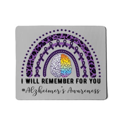 I Will Remember For You Rainbow Brain Alzheimer's Awareness Great Gift Mousepad