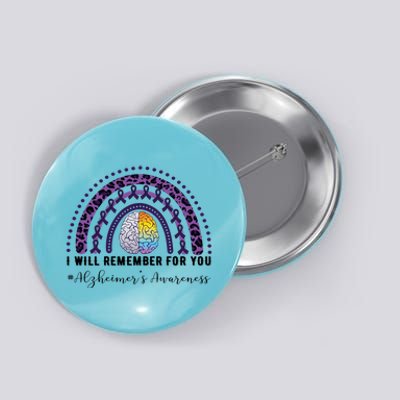 I Will Remember For You Rainbow Brain Alzheimer's Awareness Great Gift Button