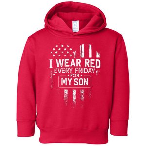 I Wear Red Every Friday For My Son Mom Dad Toddler Hoodie