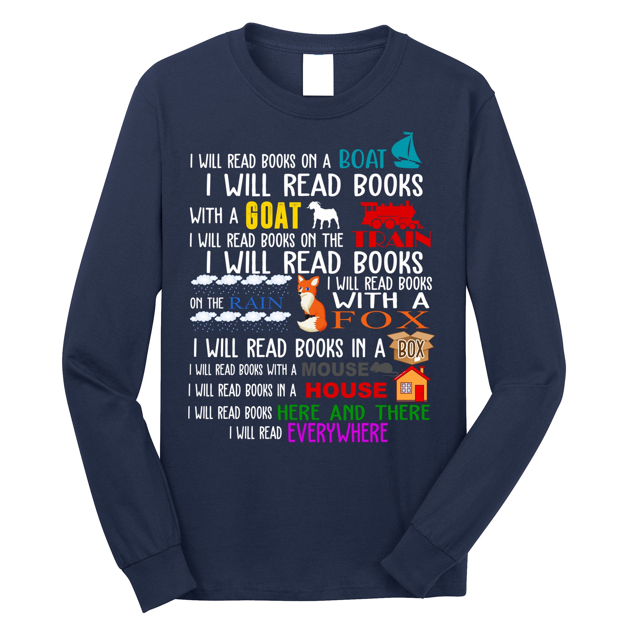 I Will Read Books Everywhere Long Sleeve Shirt