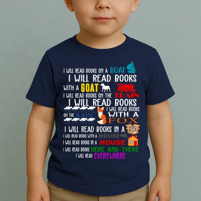 I Will Read Books Everywhere Toddler T-Shirt