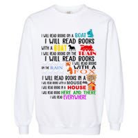 I Will Read Books Everywhere Garment-Dyed Sweatshirt