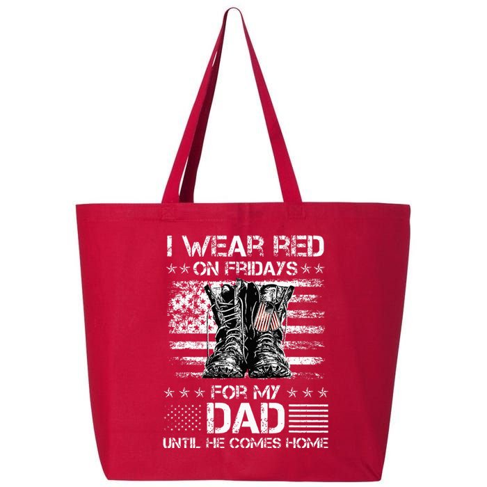 I Wear Red On Friday For My Dad Combat Boots Veteran Day 25L Jumbo Tote