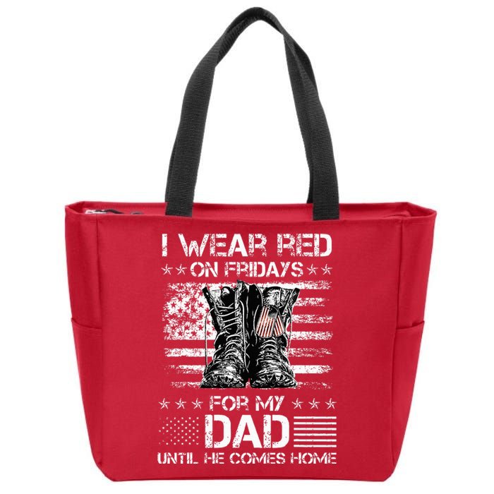 I Wear Red On Friday For My Dad Combat Boots Veteran Day Zip Tote Bag