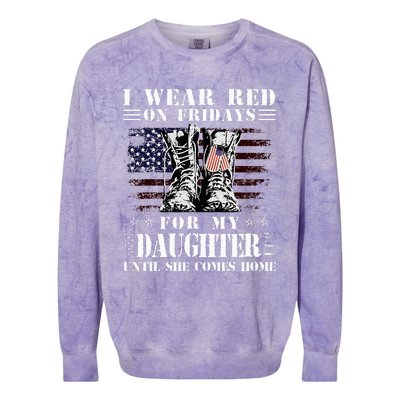 I Wear Red On Fridays For My Daughter Until She Comes Home Colorblast Crewneck Sweatshirt