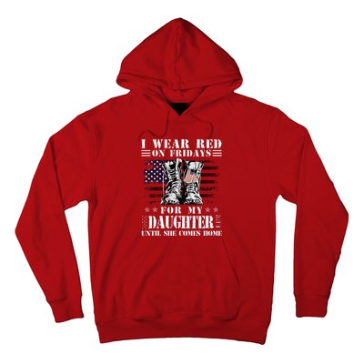 I Wear Red On Fridays For My Daughter Until She Comes Home Hoodie