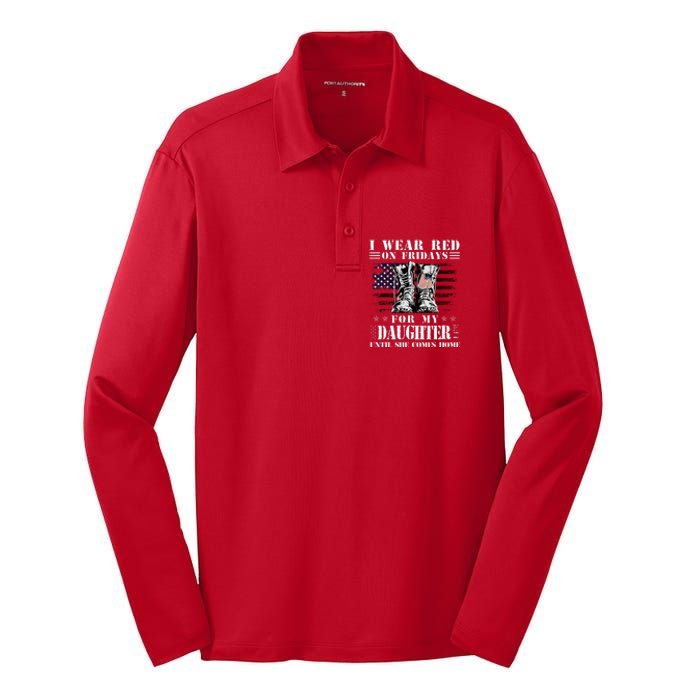 I Wear Red On Fridays For My Daughter Until She Comes Home Silk Touch Performance Long Sleeve Polo