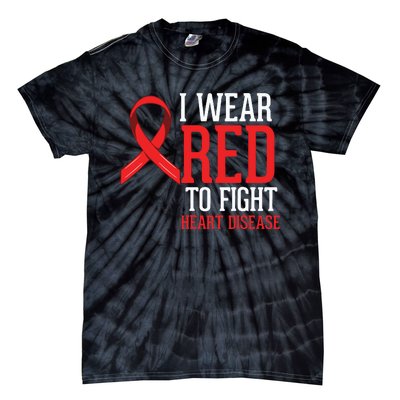 I Wear Red For Heart Disease Awareness Tie-Dye T-Shirt