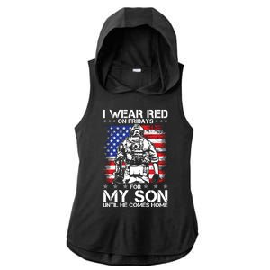 I Wear Red On Fridays For My Son Until He Comes Home Red White And Blue Ladies PosiCharge Tri-Blend Wicking Draft Hoodie Tank