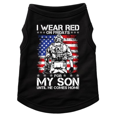 I Wear Red On Fridays For My Son Until He Comes Home Red White And Blue Doggie Tank