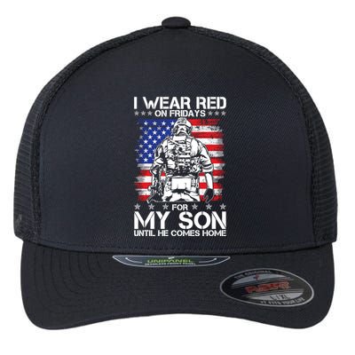 I Wear Red On Fridays For My Son Until He Comes Home Red White And Blue Flexfit Unipanel Trucker Cap