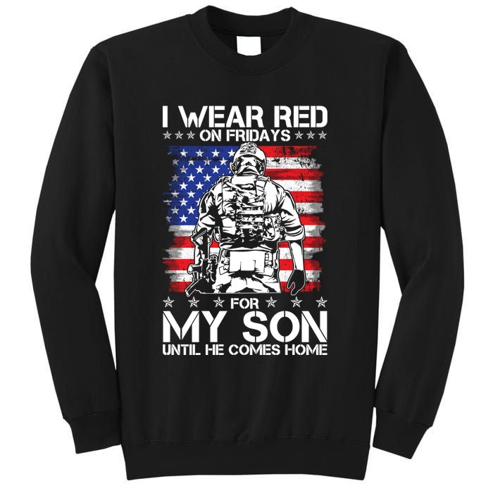 I Wear Red On Fridays For My Son Until He Comes Home Red White And Blue Sweatshirt