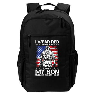 I Wear Red On Fridays For My Son Until He Comes Home Red White And Blue Backpack