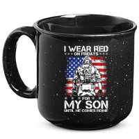 I Wear Red On Fridays For My Son Until He Comes Home Red White And Blue 15oz Campfire Ceramic Mug