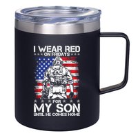 I Wear Red On Fridays For My Son Until He Comes Home Red White And Blue 12oz Stainless Steel Coffee Mug