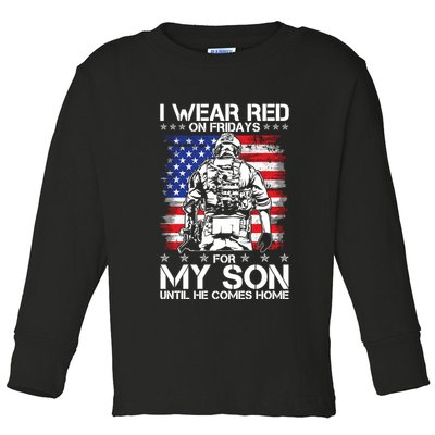 I Wear Red On Fridays For My Son Until He Comes Home Red White And Blue Toddler Long Sleeve Shirt