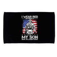 I Wear Red On Fridays For My Son Until He Comes Home Red White And Blue Microfiber Hand Towel