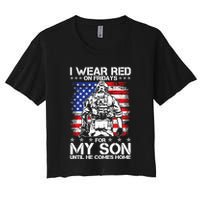 I Wear Red On Fridays For My Son Until He Comes Home Red White And Blue Crop Top