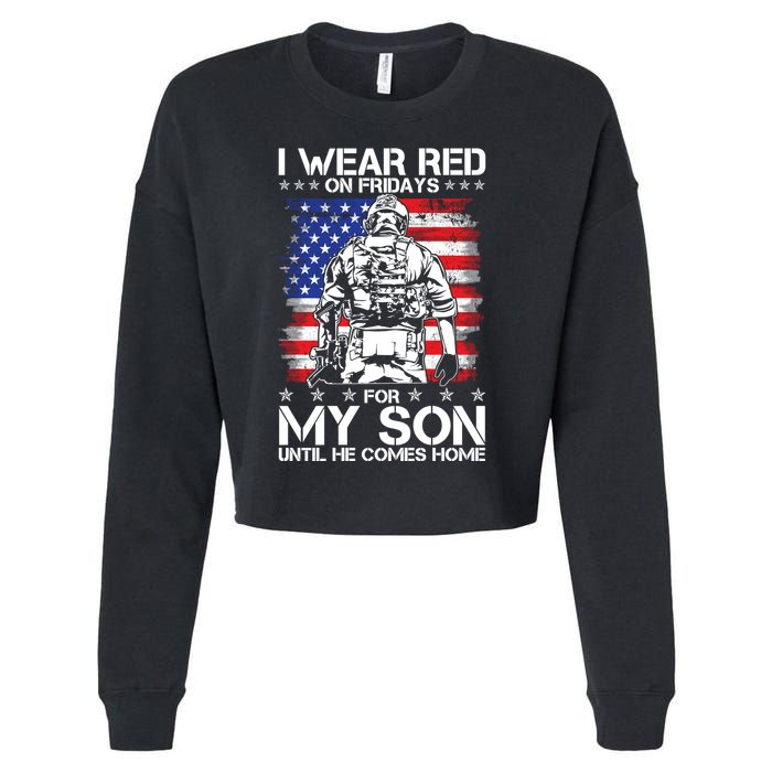 I Wear Red On Fridays For My Son Until He Comes Home Red White And Blue Cropped Pullover Crew