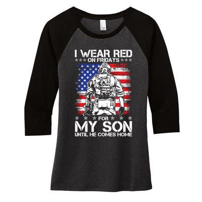 I Wear Red On Fridays For My Son Until He Comes Home Red White And Blue Women's Tri-Blend 3/4-Sleeve Raglan Shirt
