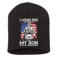 I Wear Red On Fridays For My Son Until He Comes Home Red White And Blue Short Acrylic Beanie