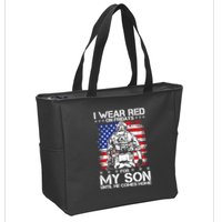 I Wear Red On Fridays For My Son Until He Comes Home Red White And Blue Zip Tote Bag