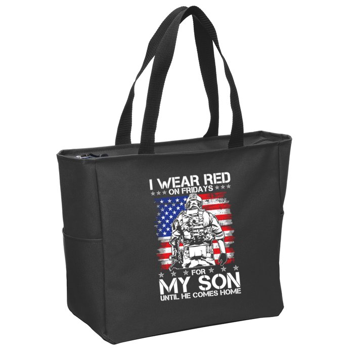 I Wear Red On Fridays For My Son Until He Comes Home Red White And Blue Zip Tote Bag