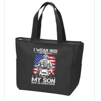 I Wear Red On Fridays For My Son Until He Comes Home Red White And Blue Zip Tote Bag