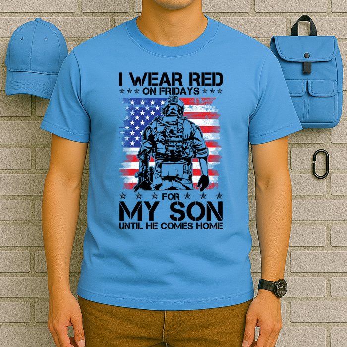 I Wear Red On Fridays For My Son Until He Comes Home Red White And Blue T-Shirt