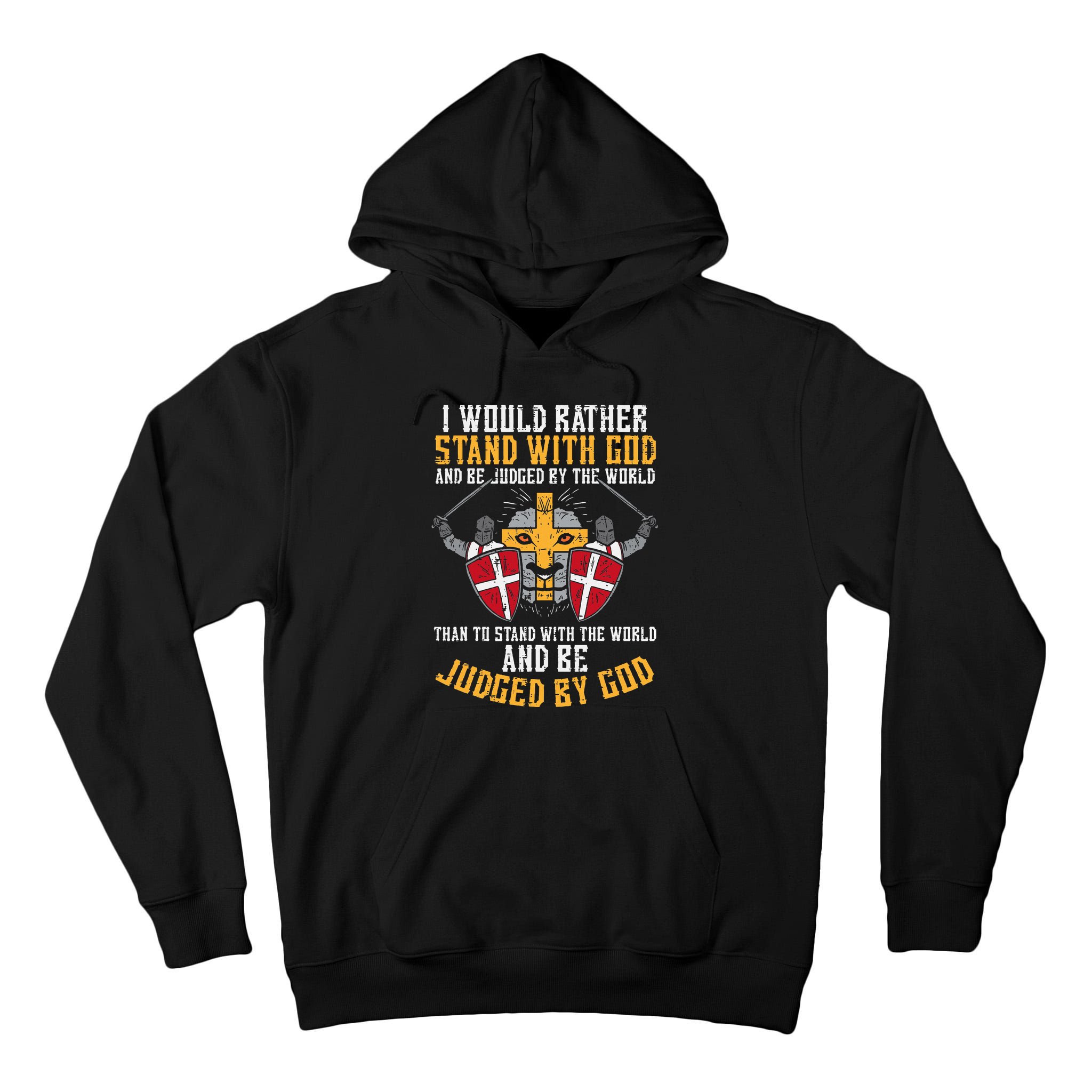 I Would Rather Stand With God Jesus Christian Tall Hoodie