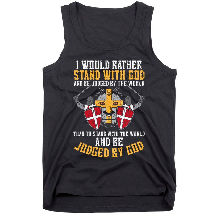I Would Rather Stand With God Jesus Christian Tank Top