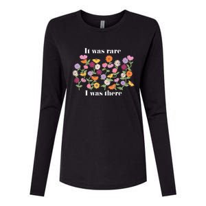 It Was Rare Funny I Was There For Women Womens Cotton Relaxed Long Sleeve T-Shirt