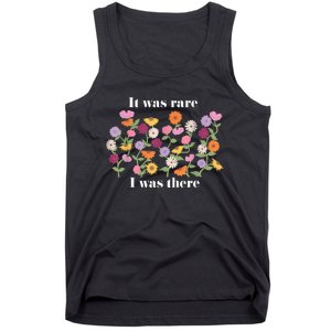 It Was Rare Funny I Was There For Women Tank Top