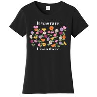 It Was Rare Funny I Was There For Women Women's T-Shirt